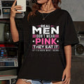 UnWritten Style — Real Men Don’t Wear Pink Graphic Tee Hiyatee